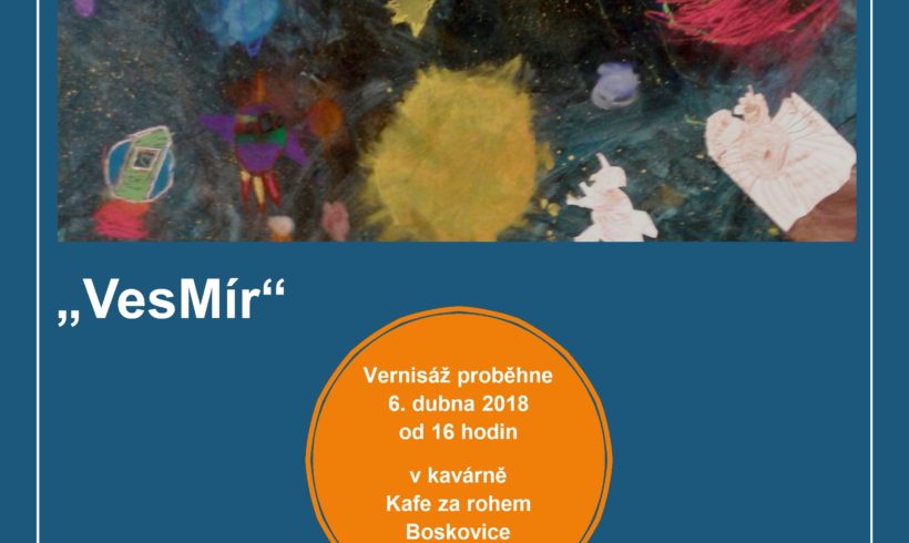 Výstava „VesMír“ Kafe za rohem