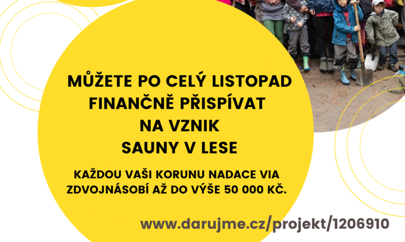 Finanční podpora SAUNY V LESE